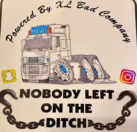 "Nobody left on the ditch" Sticker